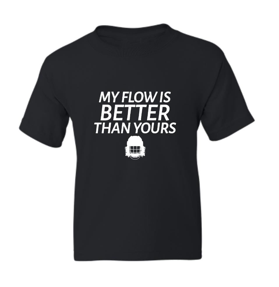 My Flow Is Better Than Yours Youth Tee