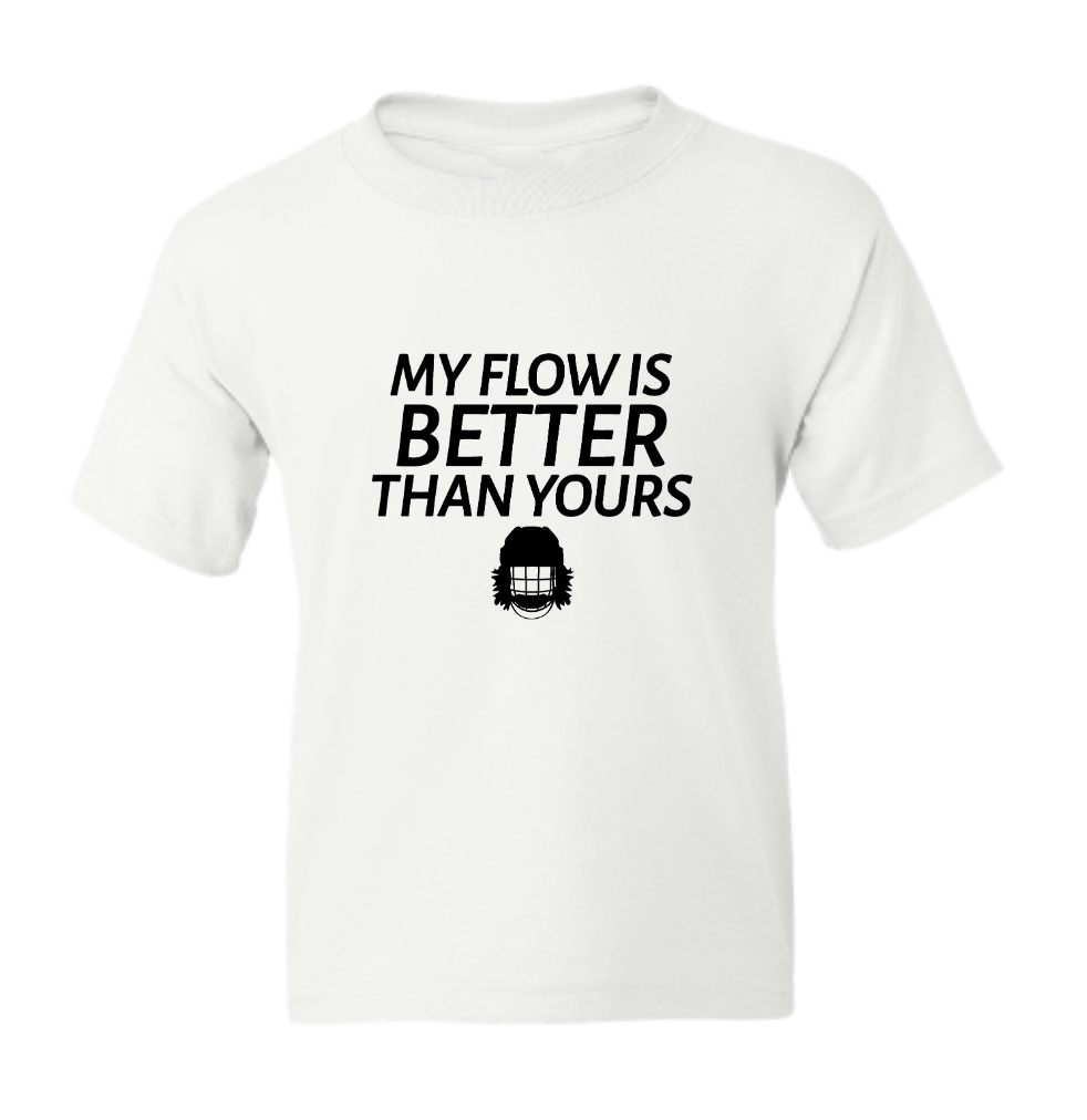 My Flow Is Better Than Yours Youth Tee